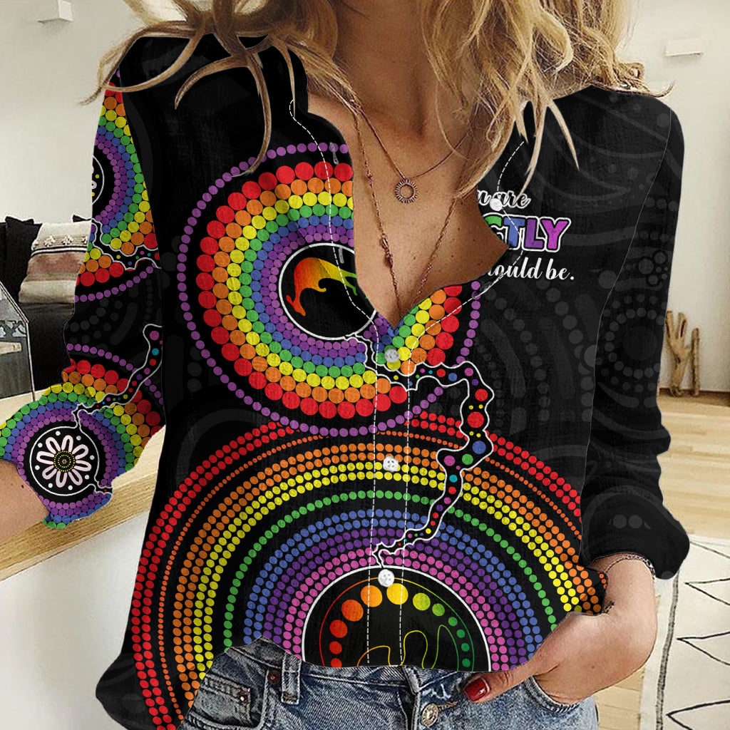 Personalised Australia LGBT Women Casual Shirt You Are Exactly Who You Should Be Aboriginal Style LT9