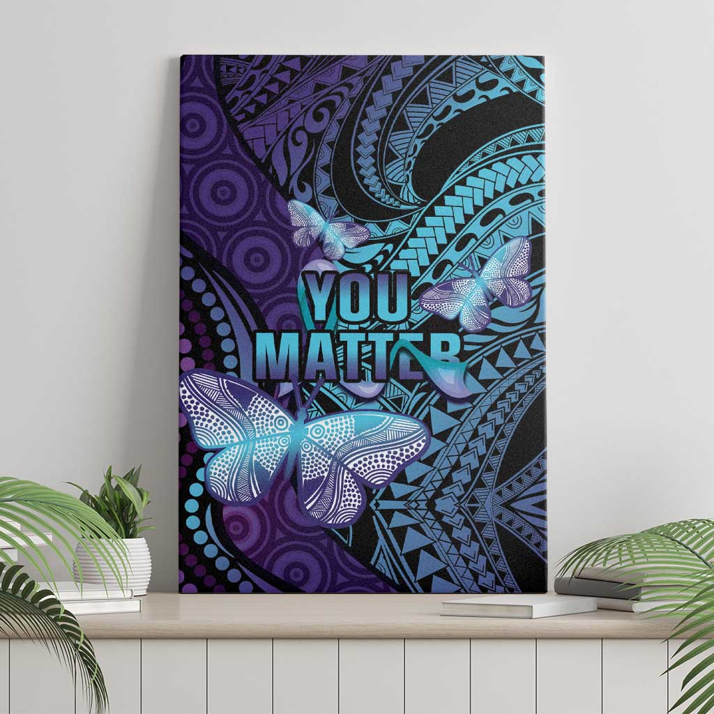 You Matter Suicide Prevention Awareness Canvas Wall Art Butterfly Aboriginal Mix Polynesian Pattern