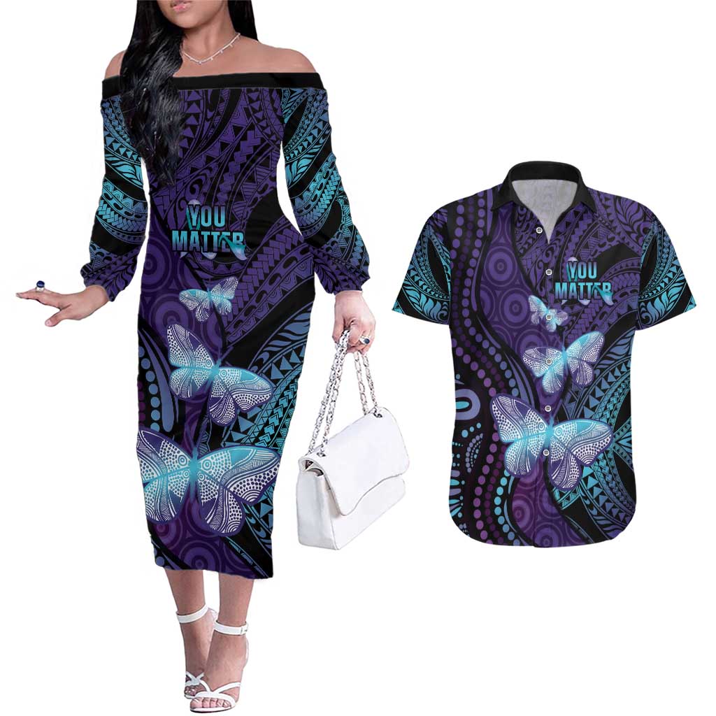 You Matter Suicide Prevention Awareness Couples Matching Off The Shoulder Long Sleeve Dress and Hawaiian Shirt Butterfly Aboriginal Mix Polynesian Pattern