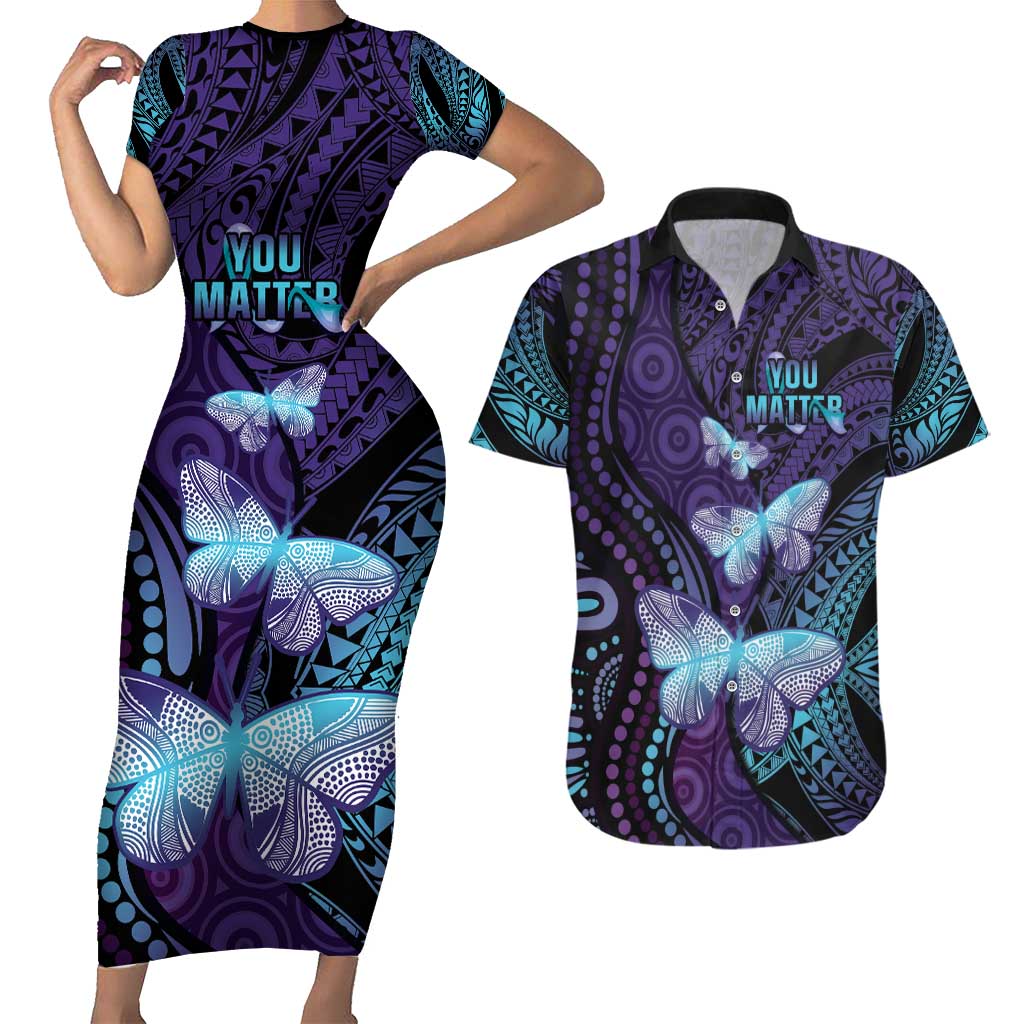 You Matter Suicide Prevention Awareness Couples Matching Short Sleeve Bodycon Dress and Hawaiian Shirt Butterfly Aboriginal Mix Polynesian Pattern