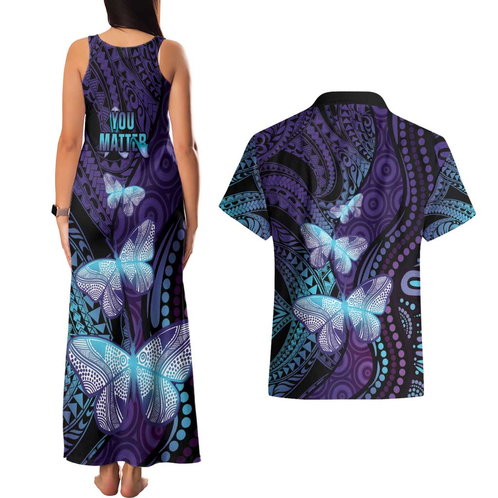 You Matter Suicide Prevention Awareness Couples Matching Tank Maxi Dress and Hawaiian Shirt Butterfly Aboriginal Mix Polynesian Pattern